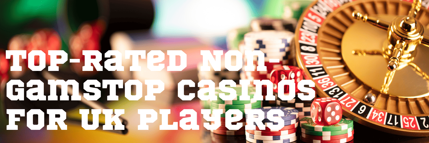 A Comprehensive Guide to Non-GamStop Casino Sites