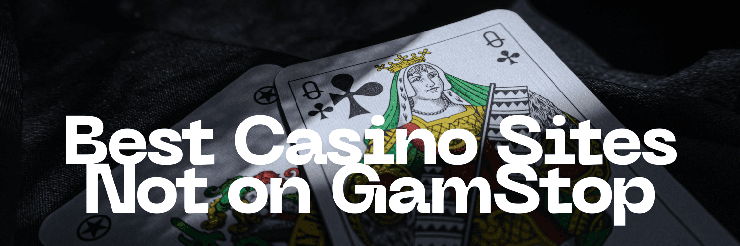 Explore the Best Casino Sites Not on Gamstop 846081471